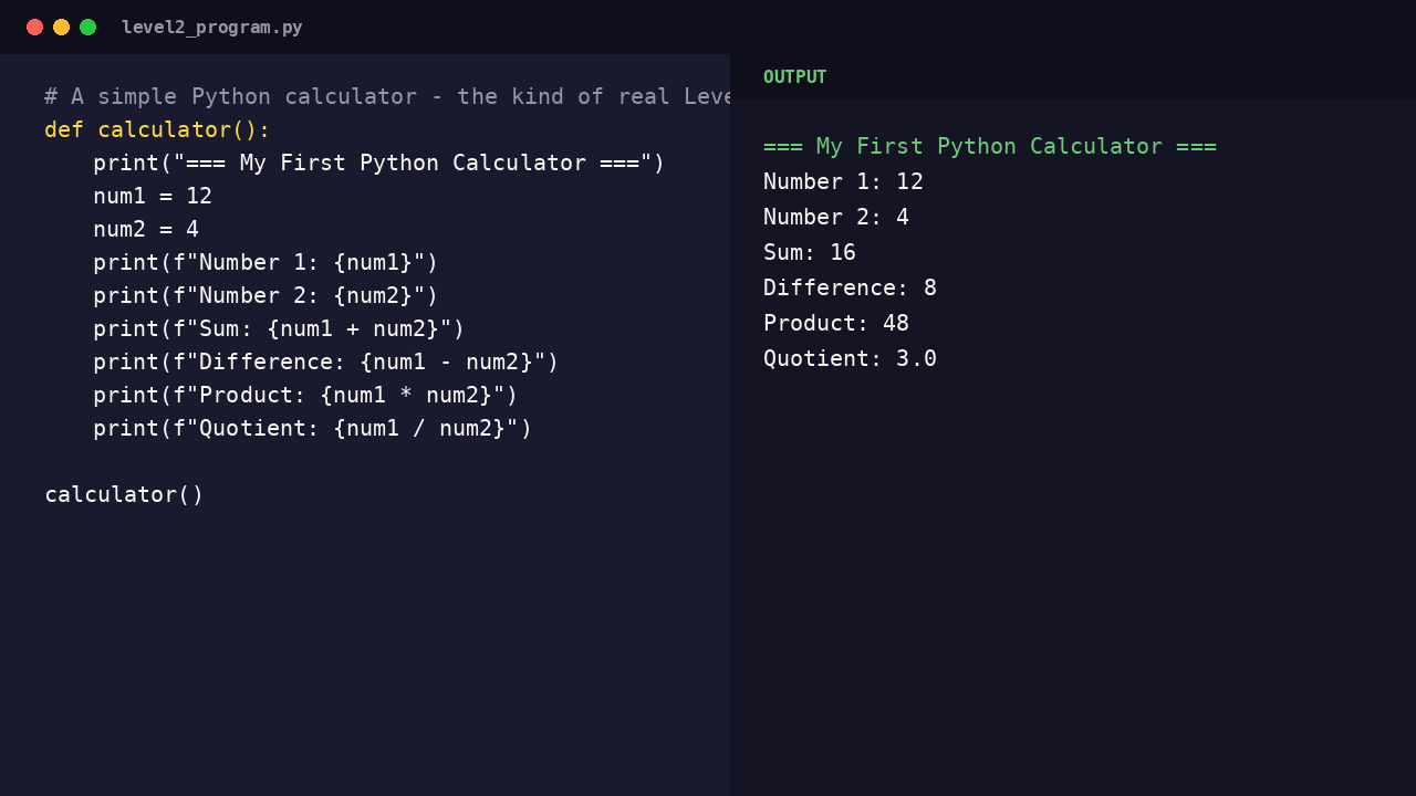 A real Level 2 Python calculator program in a code editor beside its printed output